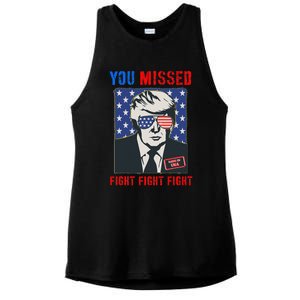 You Missed Fight Fight Fight Trump 2024 Ladies PosiCharge Tri-Blend Wicking Tank