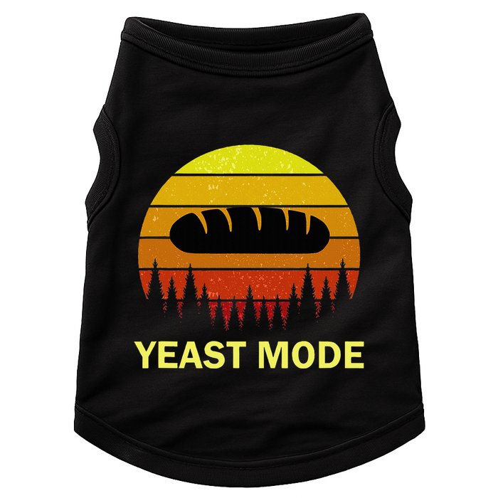 Yeast Mode Funny Bread Maker Pun Quote For Baking Bakers Doggie Tank