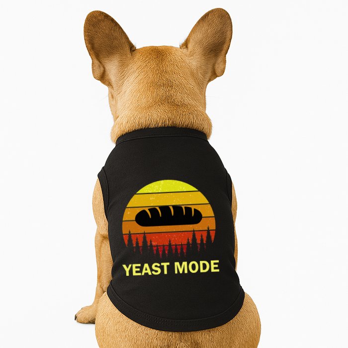 Yeast Mode Funny Bread Maker Pun Quote For Baking Bakers Doggie Tank