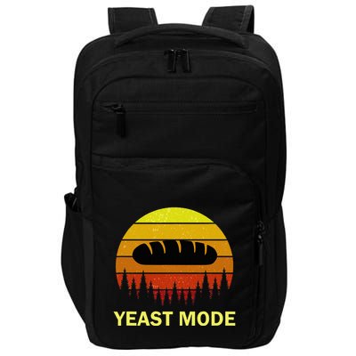 Yeast Mode Funny Bread Maker Pun Quote For Baking Bakers Impact Tech Backpack