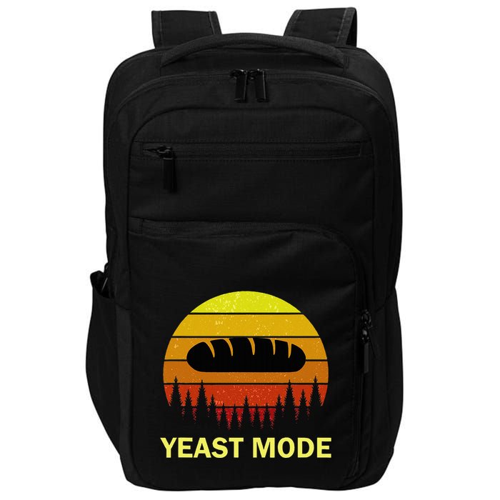 Yeast Mode Funny Bread Maker Pun Quote For Baking Bakers Impact Tech Backpack