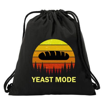 Yeast Mode Funny Bread Maker Pun Quote For Baking Bakers Drawstring Bag