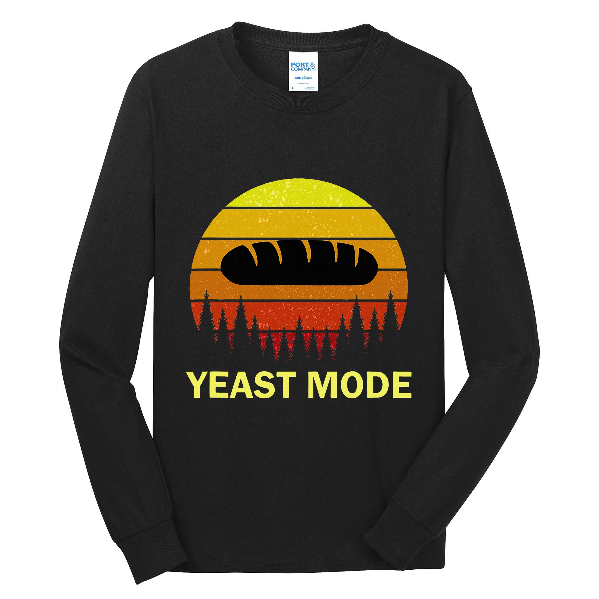 Yeast Mode Funny Bread Maker Pun Quote For Baking Bakers Tall Long Sleeve T-Shirt