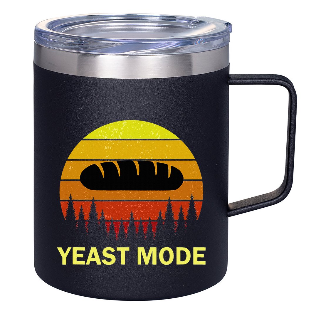 Yeast Mode Funny Bread Maker Pun Quote For Baking Bakers 12oz Stainless Steel Coffee Mug