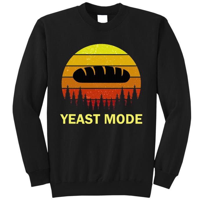 Yeast Mode Funny Bread Maker Pun Quote For Baking Bakers Tall Sweatshirt