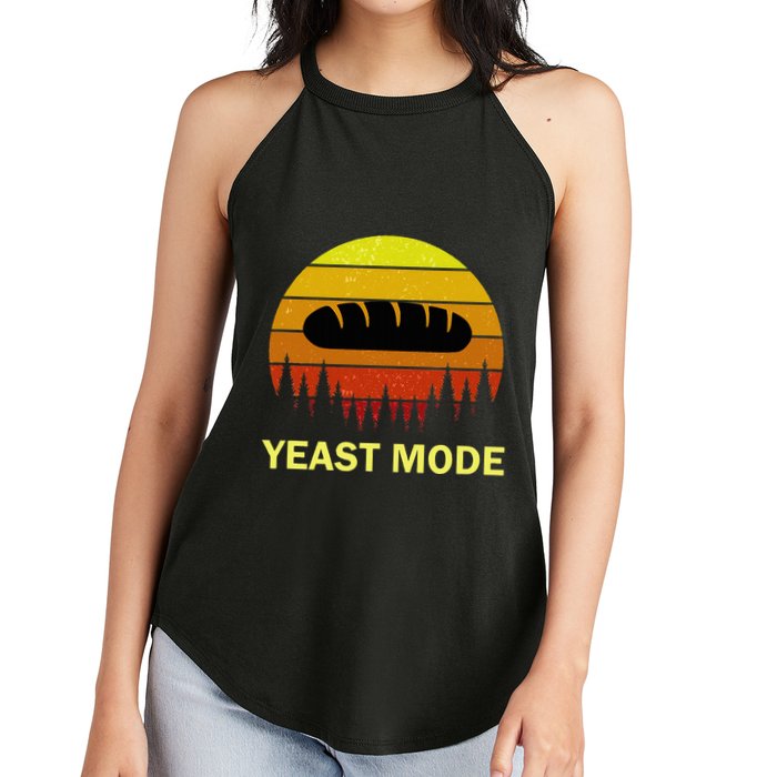Yeast Mode Funny Bread Maker Pun Quote For Baking Bakers Women's Perfect Tri Rocker Tank