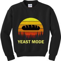 Yeast Mode Funny Bread Maker Pun Quote For Baking Bakers Kids Sweatshirt