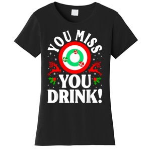 You Miss Game You Drink Game Ugly Christmas Sweater Funny Women's T-Shirt