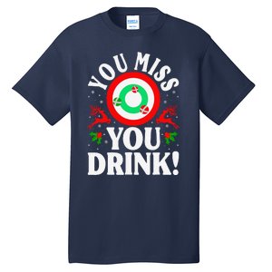 You Miss Game You Drink Game Ugly Christmas Sweater Funny Tall T-Shirt