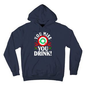 You Miss Game You Drink Game Ugly Christmas Sweater Funny Tall Hoodie