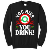 You Miss Game You Drink Game Ugly Christmas Sweater Funny Sweatshirt