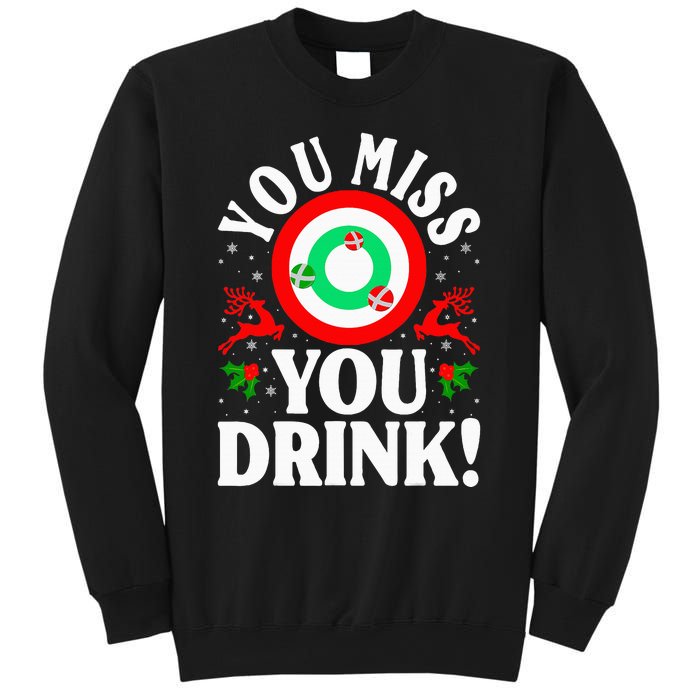 You Miss Game You Drink Game Ugly Christmas Sweater Funny Sweatshirt