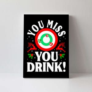 You Miss Game You Drink Game Ugly Christmas Sweater Funny Canvas