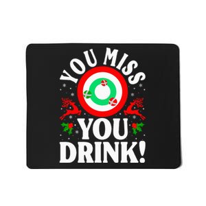 You Miss Game You Drink Game Ugly Christmas Sweater Funny Mousepad