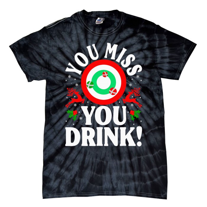 You Miss Game You Drink Game Ugly Christmas Sweater Funny Tie-Dye T-Shirt