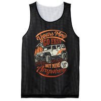 YOUR MAY GO FAST BUT MINE CAN GO ANYWHERE Mesh Reversible Basketball Jersey Tank