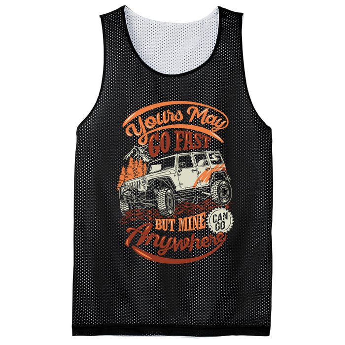 YOUR MAY GO FAST BUT MINE CAN GO ANYWHERE Mesh Reversible Basketball Jersey Tank