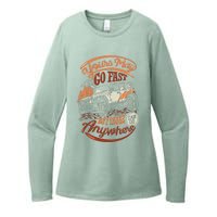 YOUR MAY GO FAST BUT MINE CAN GO ANYWHERE Womens CVC Long Sleeve Shirt