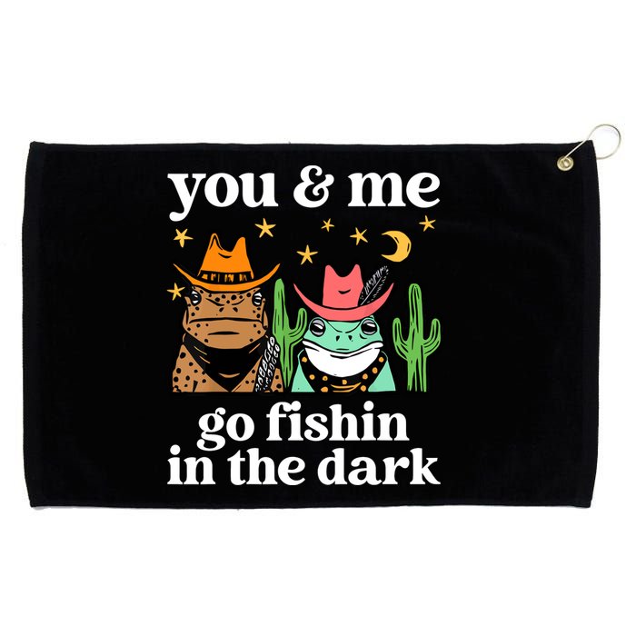 You & Me Go Fishin In The Dark Country Frogs Quote Grommeted Golf Towel