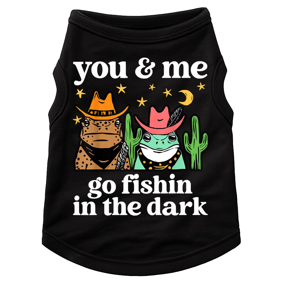 You & Me Go Fishin In The Dark Country Frogs Quote Doggie Tank