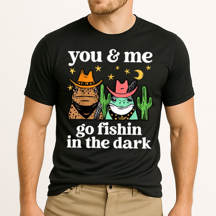 You & Me Go Fishin In The Dark Country Frogs Quote Cooling Performance Crew T-Shirt