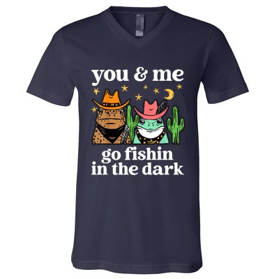 You & Me Go Fishin In The Dark Country Frogs Quote V-Neck T-Shirt