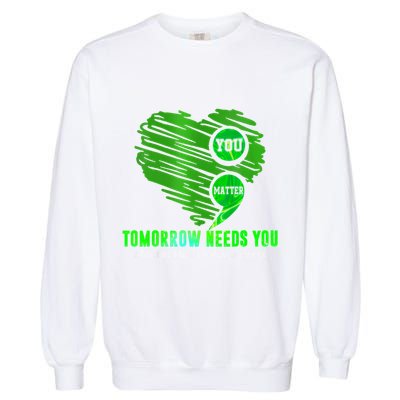 You Matter Heart Retro Tal Health Awareness Meaningful Gift Garment-Dyed Sweatshirt