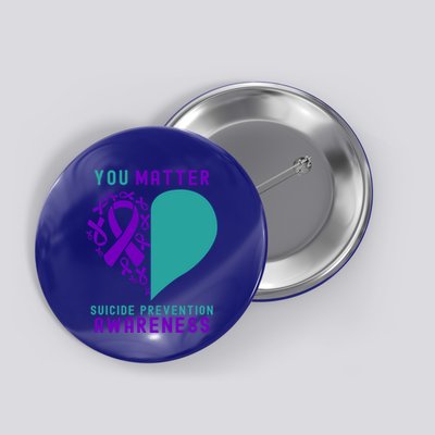You Matter Heart And Ribbon Design Suicide Prevention Gift Button
