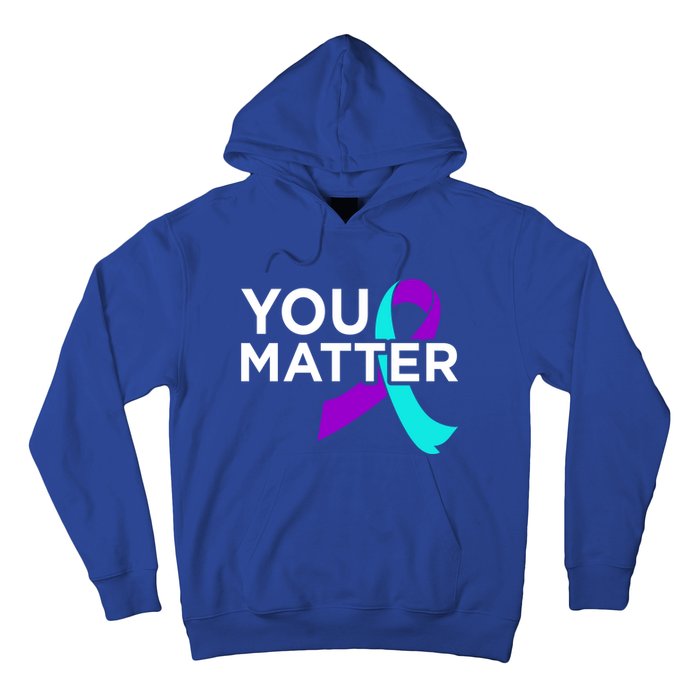 You Matter Happy Suicide Awareness Support Graphic Meaningful Gift Hoodie