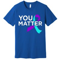 You Matter Happy Suicide Awareness Support Graphic Meaningful Gift Premium T-Shirt