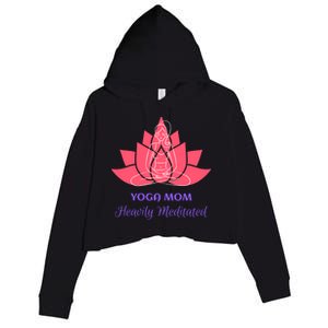 Yoga Mom Heavily Meditated Lotus Flower Position Relaxed Cute Gift Crop Fleece Hoodie