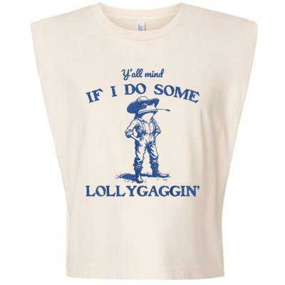 YAll Mind If I Do Some Lollygagging Cowboy Frog Garment-Dyed Women's Muscle Tee