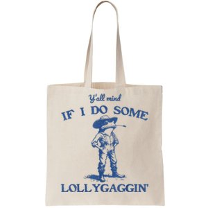 YAll Mind If I Do Some Lollygagging Cowboy Frog Tote Bag