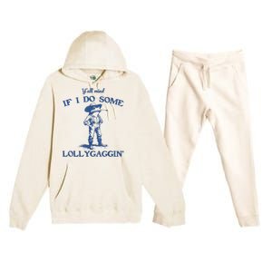 YAll Mind If I Do Some Lollygagging Cowboy Frog Premium Hooded Sweatsuit Set