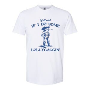 YAll Mind If I Do Some Lollygagging Cowboy Frog Softstyle CVC T-Shirt