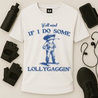 YAll Mind If I Do Some Lollygagging Cowboy Frog Performance Shirt