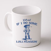 YAll Mind If I Do Some Lollygagging Cowboy Frog Coffee Mug