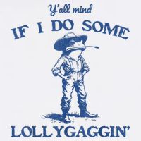 YAll Mind If I Do Some Lollygagging Cowboy Frog Mug