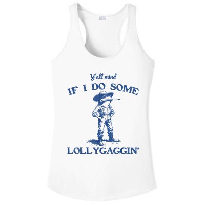 YAll Mind If I Do Some Lollygagging Cowboy Frog Ladies PosiCharge Competitor Racerback Tank