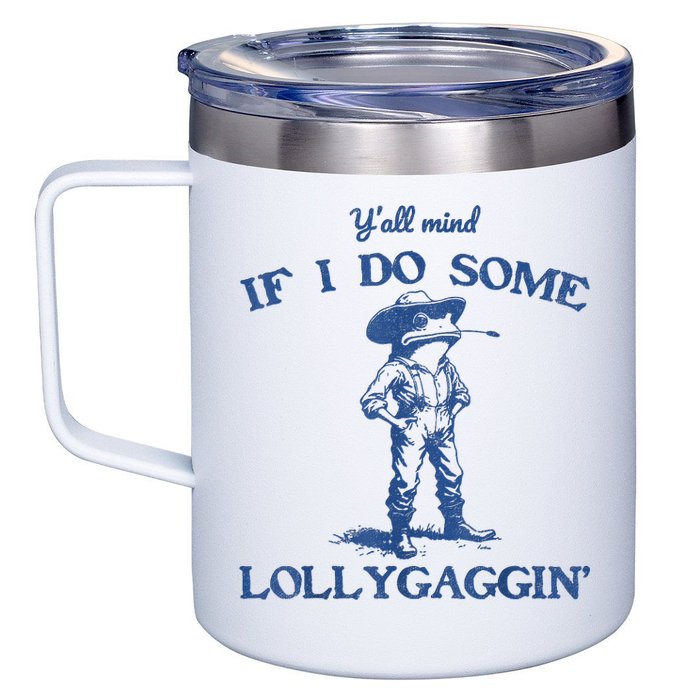 YAll Mind If I Do Some Lollygagging Cowboy Frog 12oz Stainless Steel Coffee Mug