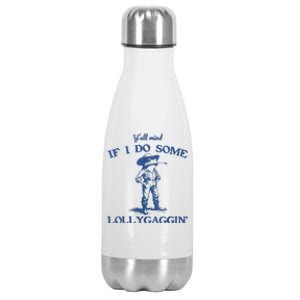 YAll Mind If I Do Some Lollygagging Cowboy Frog Stainless Steel Insulated Water Bottle