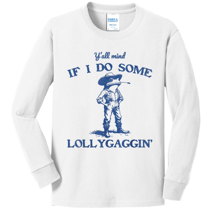 YAll Mind If I Do Some Lollygagging Cowboy Frog Kids Long Sleeve Shirt