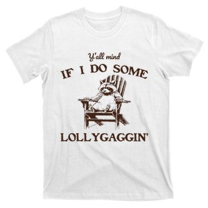 YAll Mind If I Do Some Lollygagging Funny Cowboy Raccoon T-Shirt