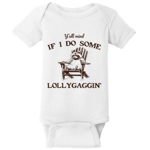 YAll Mind If I Do Some Lollygagging Funny Cowboy Raccoon Baby Bodysuit