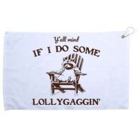 YAll Mind If I Do Some Lollygagging Funny Cowboy Raccoon Grommeted Golf Towel