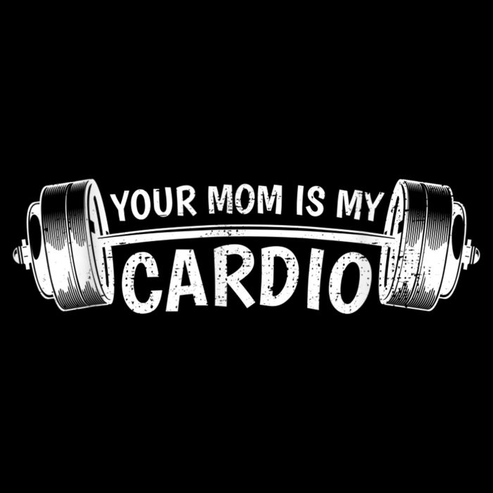 Your Mom Is My Cardio Gym, Muscular, Working Out, Fitness Women's V-Neck T-Shirt