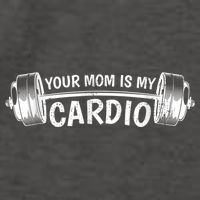Your Mom Is My Cardio Gym, Muscular, Working Out, Fitness Vector Backpack