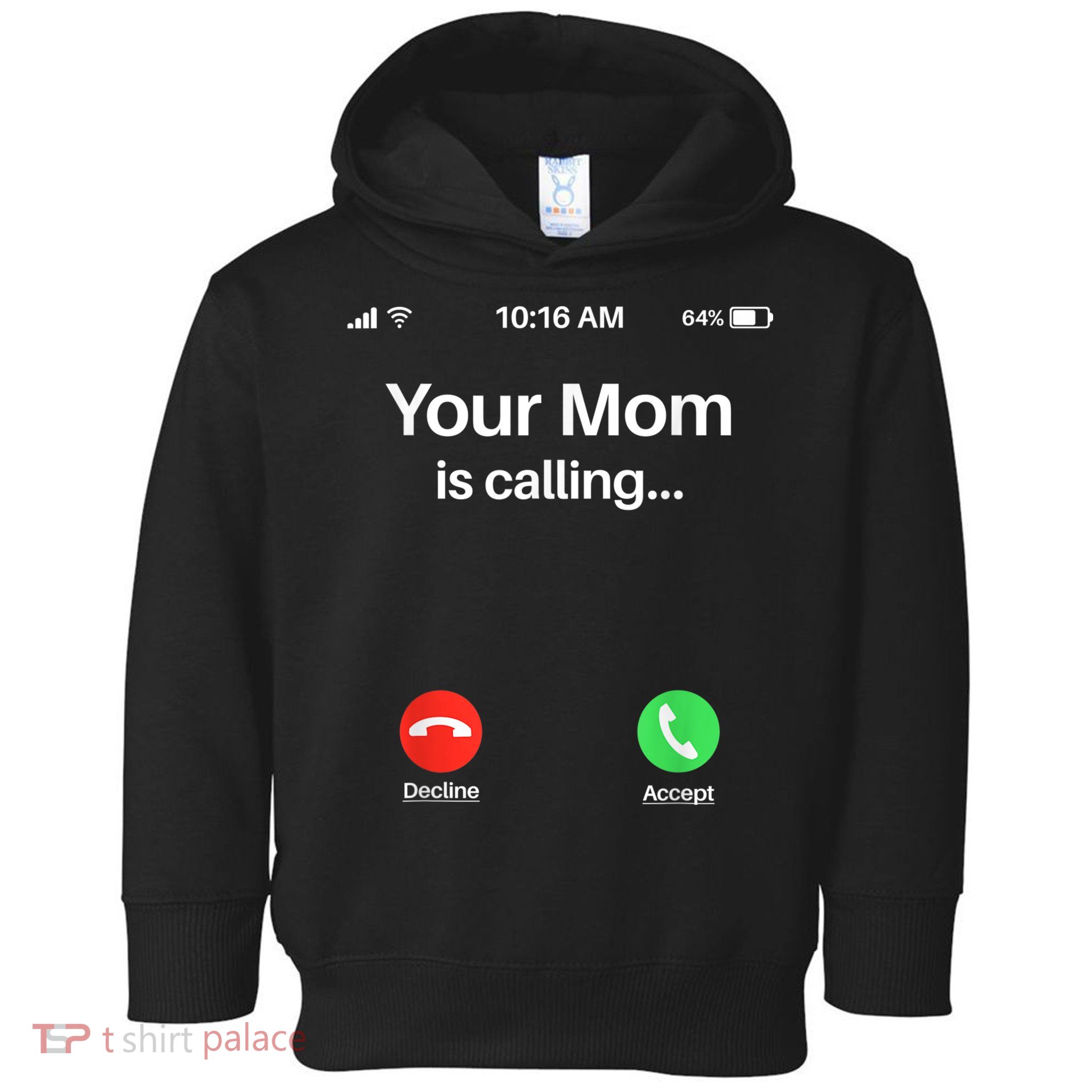 Your Mom Is Calling Shirt Your Mom Is Calling Toddler Hoodie
