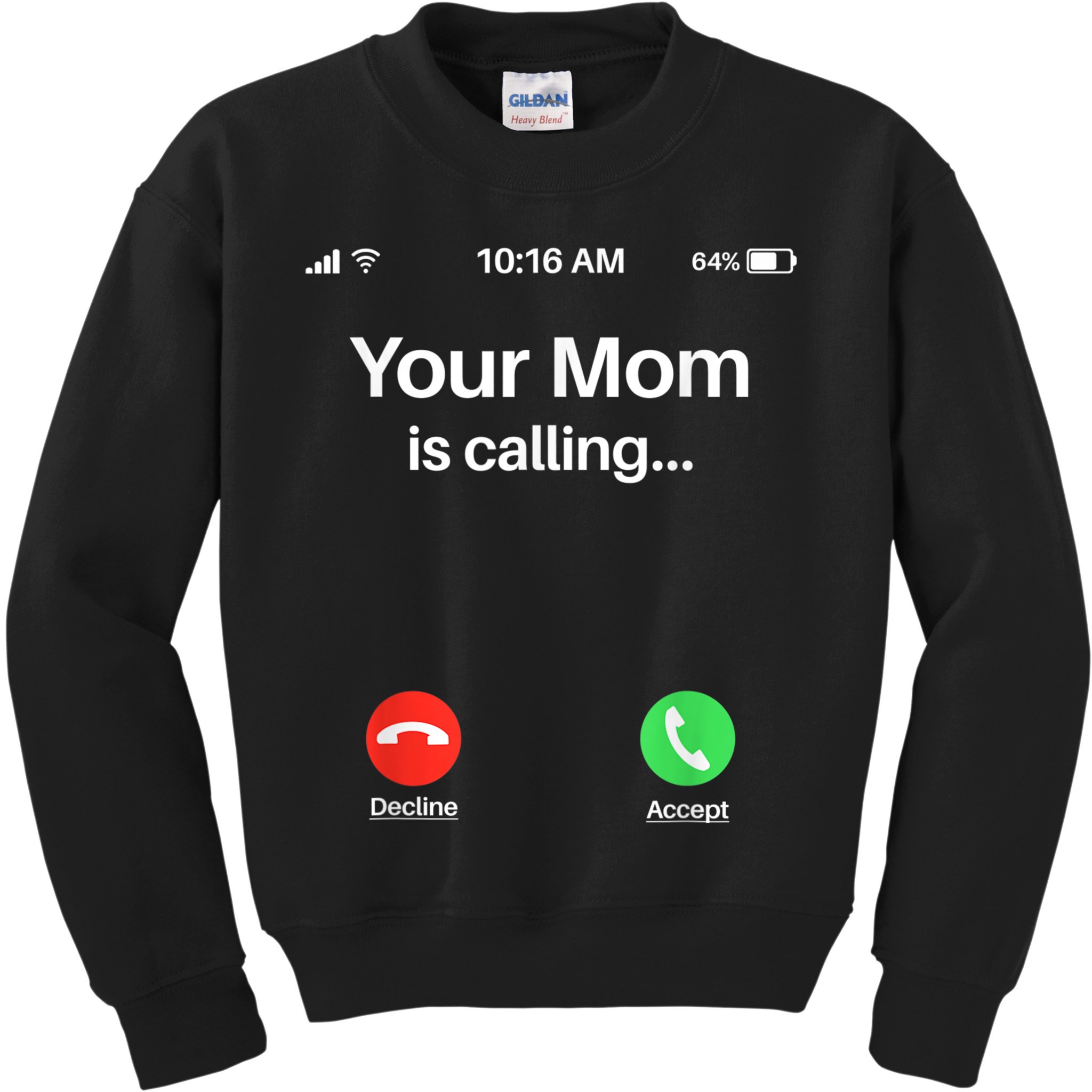 Your Mom Is Calling Shirt Your Mom Is Calling Kids Sweatshirt