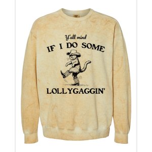 YAll Mind If I Do Some Lollygagging Funny Cowboy Cat Colorblast Crewneck Sweatshirt